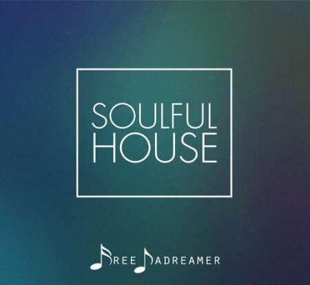 Free Dadreamer Soulful House WAV